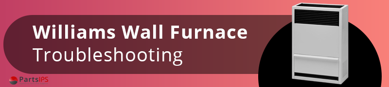 williams wall furnace troubleshooting