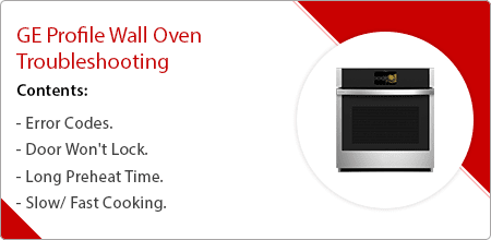 GE Profile Oven Troubleshooting