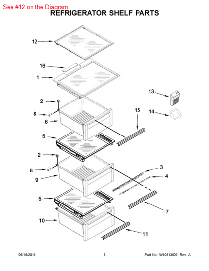 Picture of Whirlpool SHELF-GLAS - Part# W10315528